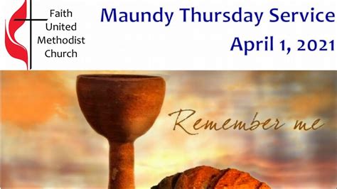 maundy thursday hymns methodist